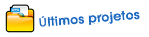 &Uacute;ltimos Projetos